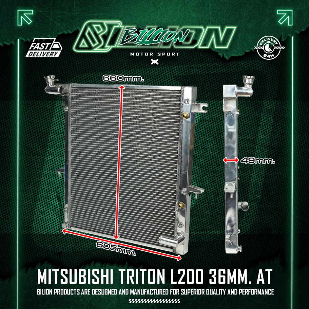 หม้อน้ำอลูมิเนียม Billion(Mitsubishi TRITON L200 36mm. AT)