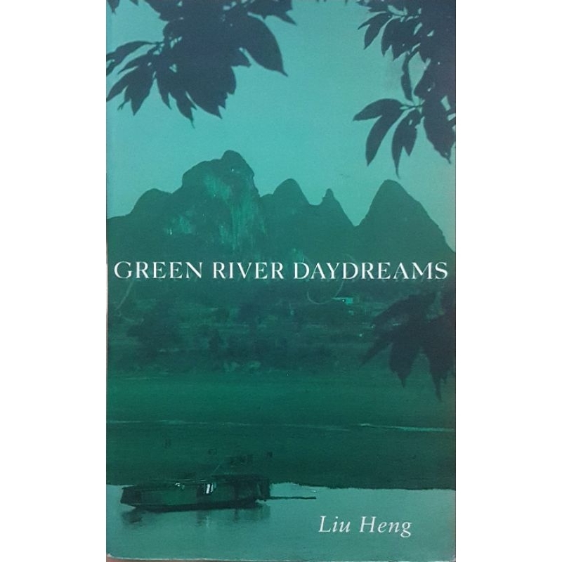 Green River Day Dreams