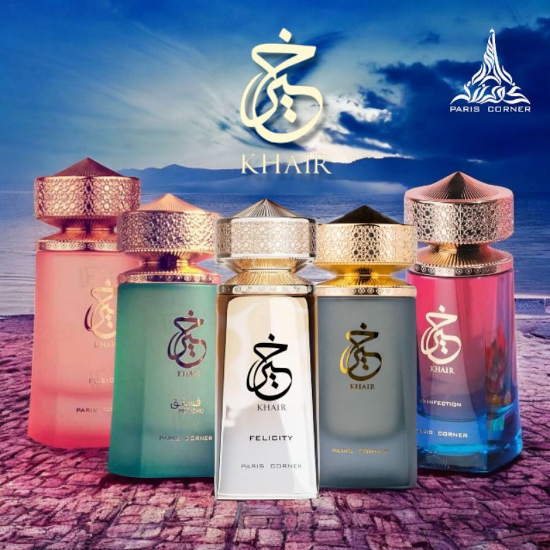 Khair , pistachio, fusion, confession, Khair Felicity EDP By Paris corner 100ml ของแท้💯