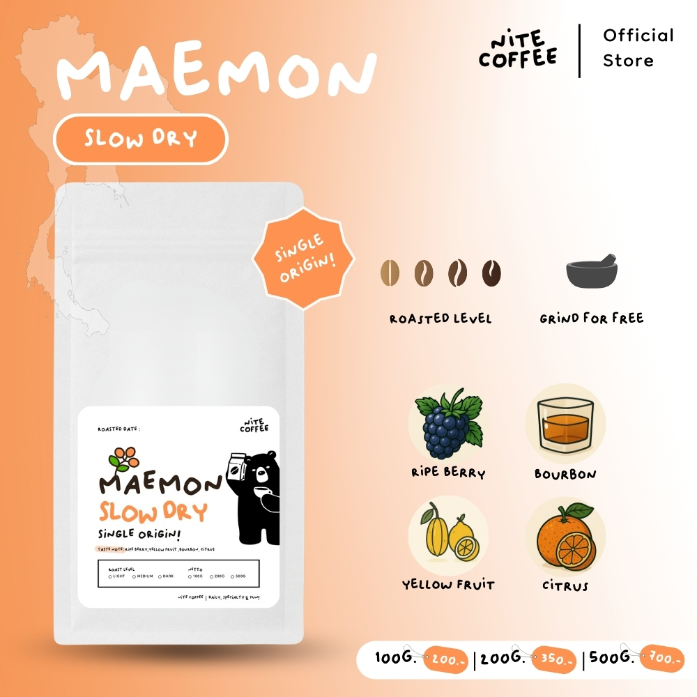 กาแฟหวาน MaeMon Slow Dry เมล็ดกาแฟคั่ว Single Origin ดอยแม่มอญ จ.เชียงราย by Nite Coffee รูปที่ 8