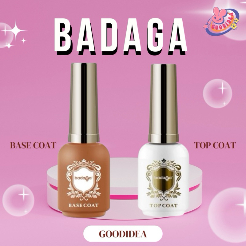 Badaga เบส ท็อป ของแท้ 100% Basecoat Topcoat น้ำยาเคลือบเล็บ เล็บเจล บาดาก้า