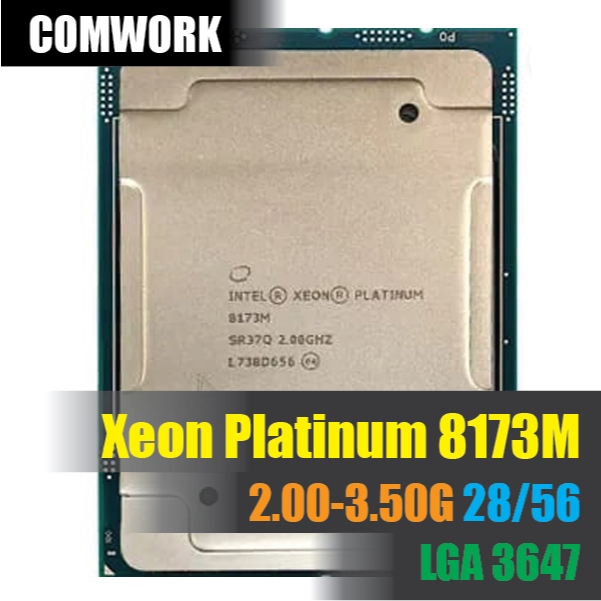 ซีพียู Intel XEON PLATINUM 8173M LGA 3647 SOCKET P C612 C622 CPU PROCESSOR WORKSTATION SERVER COMWOR
