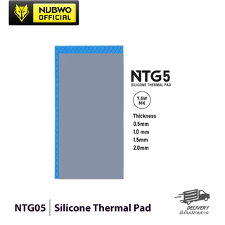 NUBWO Silicone Thermal Pad รุ่น NTG5 ซิลิโคน แบบแผ่นระบายความร้อนอุปกรณ์อิเล็กทรอนิกส์ ความหนา 0.5-2.00 mm.