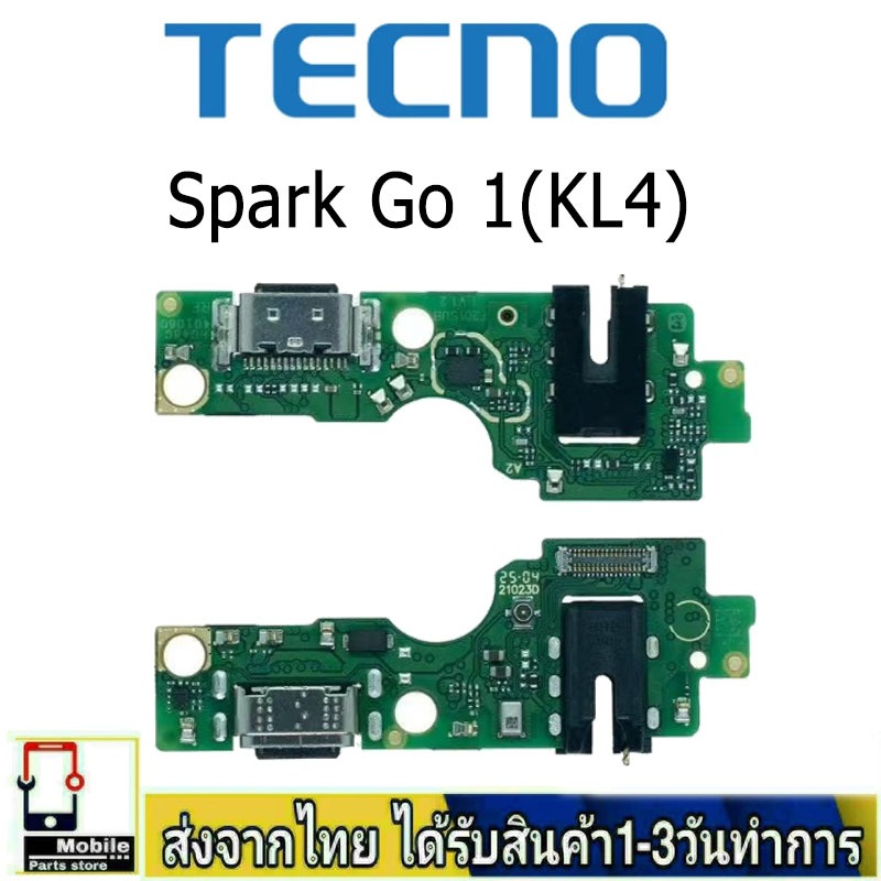 Tecno Spark Go 1（KL4） แพรชุดชาร์จ แพรก้นชาร์จ แพรตูดชาร์จ อะไหล่มือถือ ก้นชาร์จ ตูดชาร์จ Tecno Spark