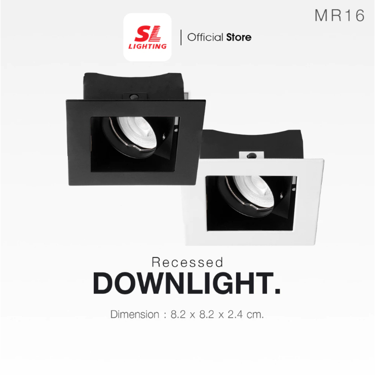 SL LIGHTING โคมไฟดาวน์ไลท์ฝังฝ้า ทรงสี่เหลี่ยม ขั้ว MR16 GU5.3 รุ่น SL-6-531