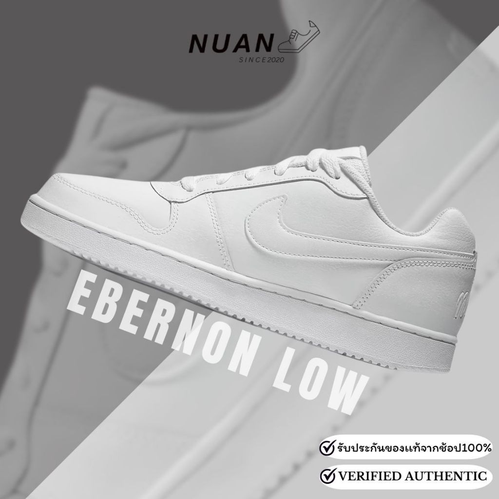 🔥ลดเพิ่ม 15-20% ทักแชท🔥 Nike Ebernon Low "TripleWhite" AQ1775-100 , AQ1779-100 " ของแท้ ป้ายไทย "รอง