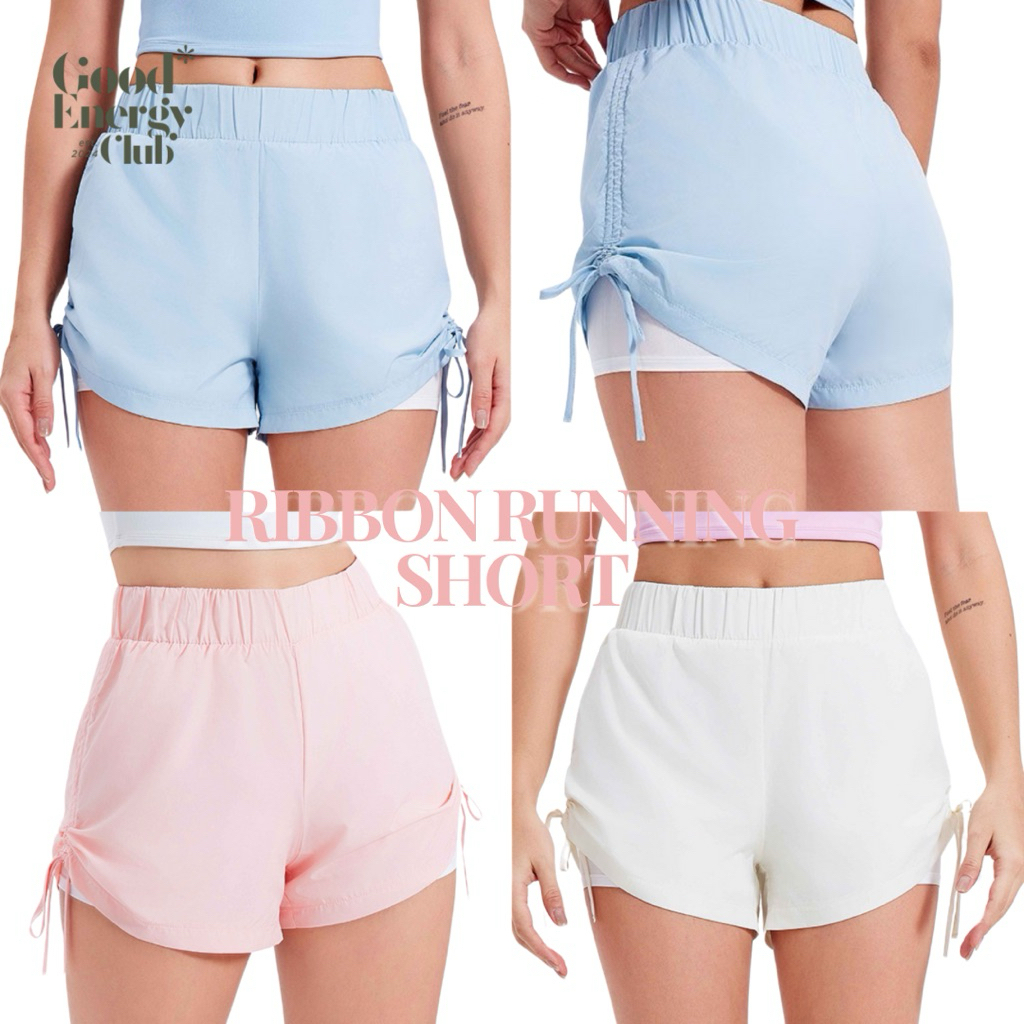 GOOD ENERGY CLUB - RIBBON RUNNING SHORT[2732] กางเกงขาสั้นออกกำลัง กางเกงวิ่ง กางเกงเล่นฟิตเนส (6D-6G)