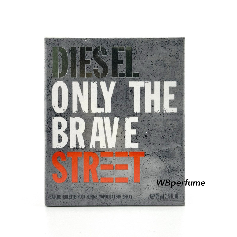 น้ำหอม Diesel Only The Brave Street Eau de Toilette 75ml