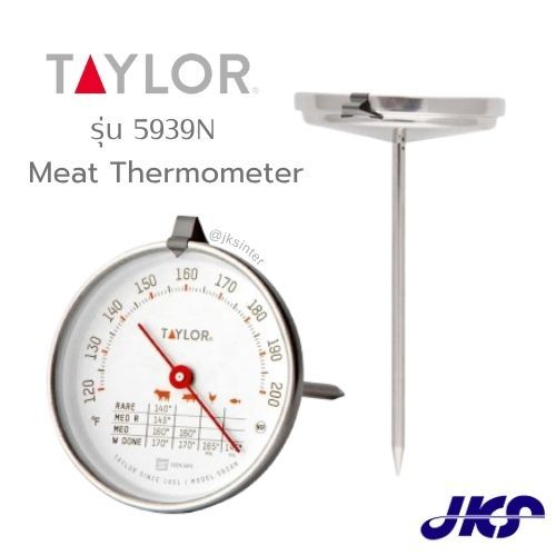 Taylor รุ่น 5939N เครื่องวัดอุณหภูมิอาหาร Meat Thermometer หน้าปัด 3" โพรบยาว 4-1/2" (120-120ºF)