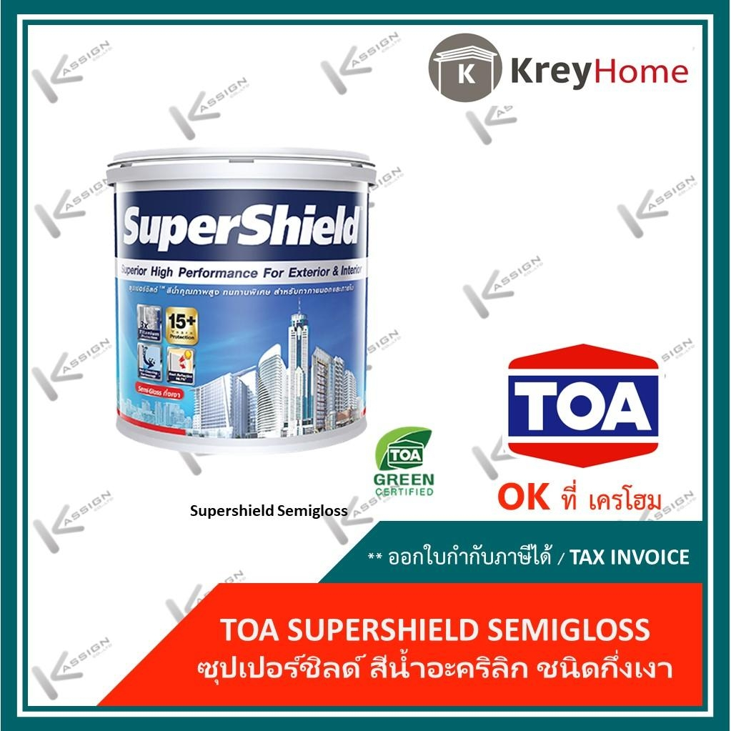 ซุปเปอร์ชิลด์ TOA สีน้ำอะคริลิก ชนิดกึ่งเงา,ชนิดเนียน ถังใหญ่ 18L เกรดอัลตร้าพรีเมี่ยม
