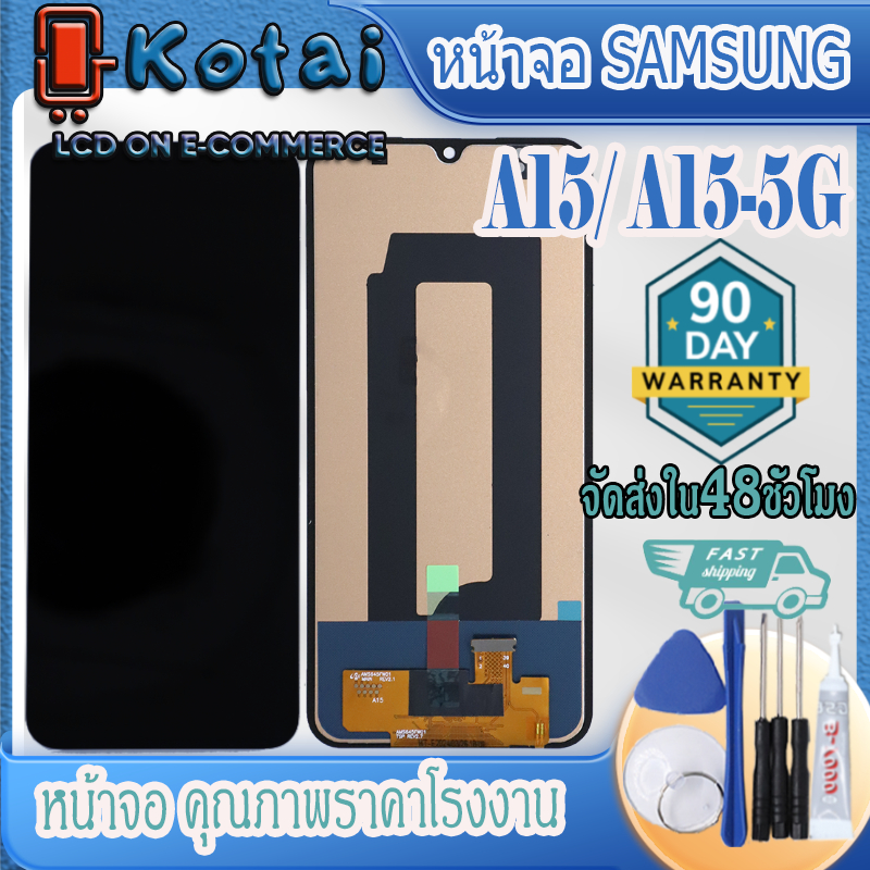 หน้าจอสำหรับ Samsung A15,A15-5G,SM-A155F,SM-A156B,หน้าจอ ซัมซุงA15,จอ samsung A15-5G incell