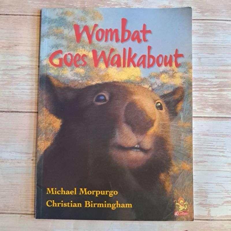 (นิทานมือสอง)Wombat goes walkabout.