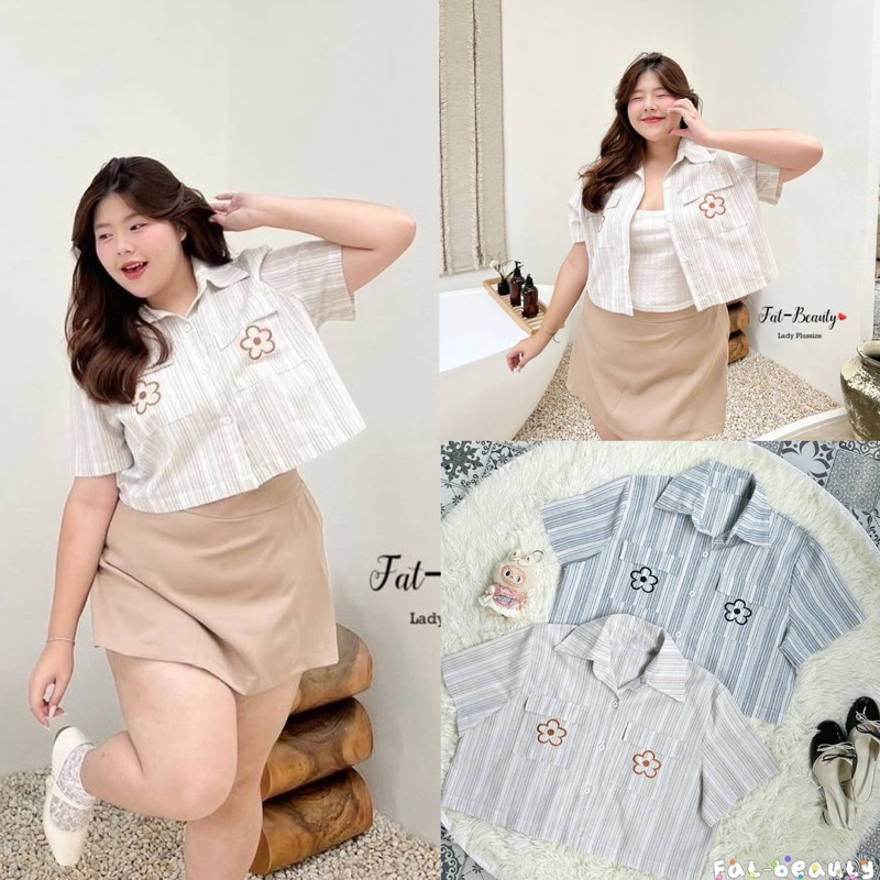 (FB) เสื้อครอปเชิ้ต ผ้าลายริ้ว กระเป๋าปักดอกไม้ น่ารัก หวานละมุน เสื้อผ้าสาวอวบอ้วน พลัสไซส์ ไซส์ใหญ่