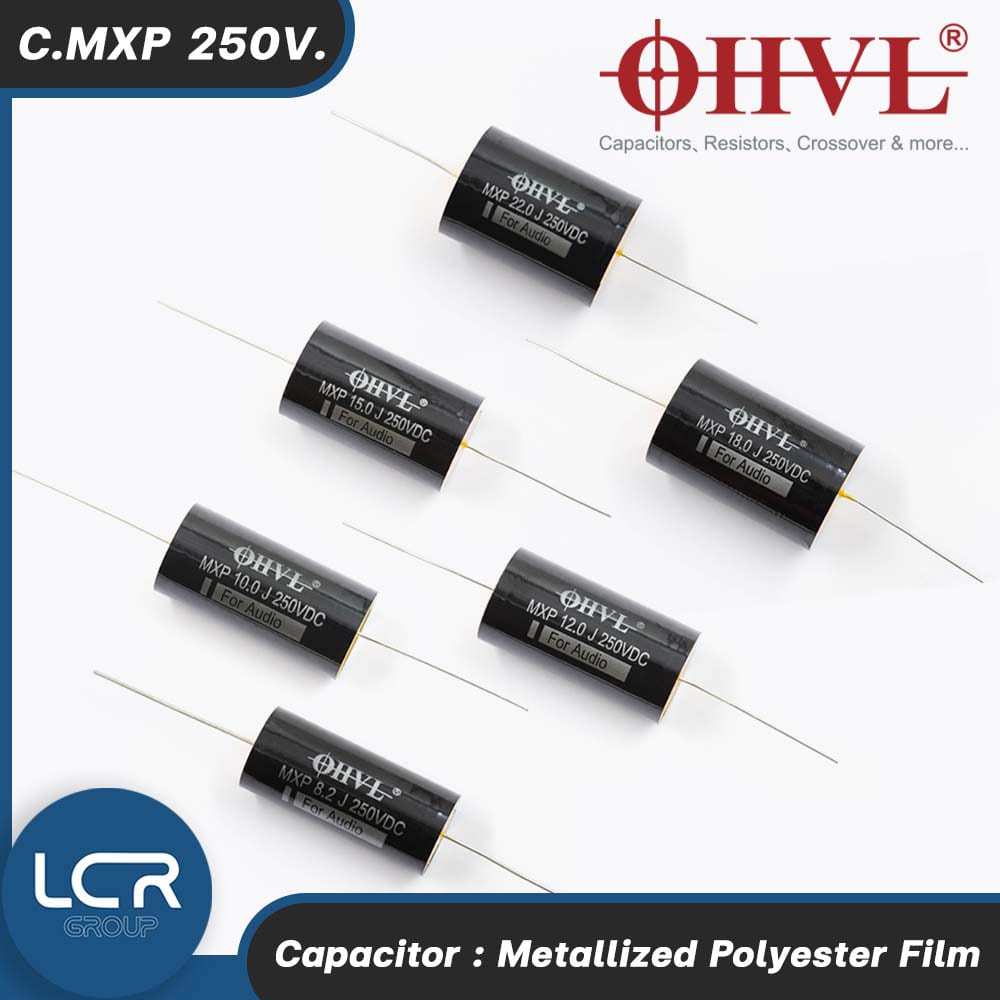 OHVL C.MXP 8.2-22.0uF 250V. คาปาซิเตอร์ ตัวเก็บประจุ ซีคล่อมลำโพง Metallized Polyester Film Capacitor