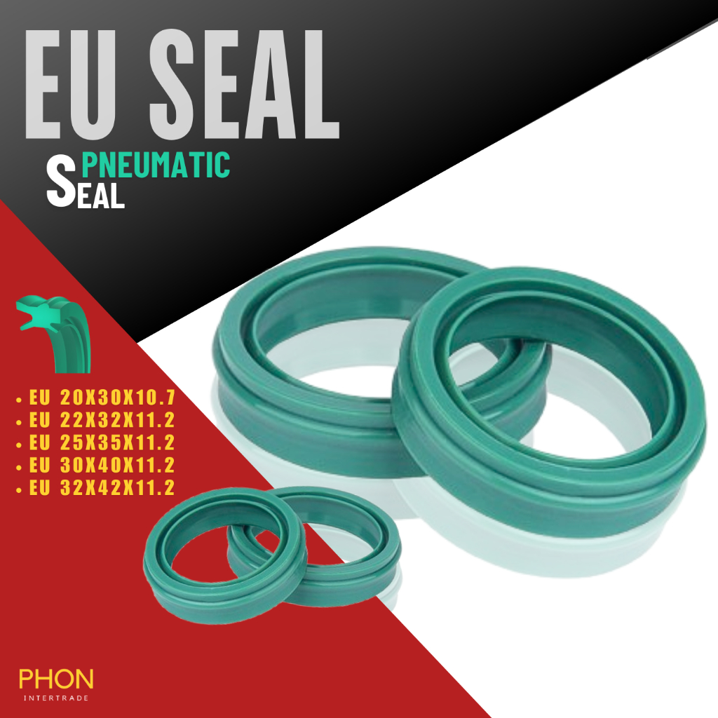 EU SEAL ซีลแกนและกันฝุ่น ซีลกระบอกลม/นิวเมตริก SIZE  20*30*10.7/ 22*32*11.2/ 25*35*11.2/ 30*40*11.2/ 32*42*11.2 PU