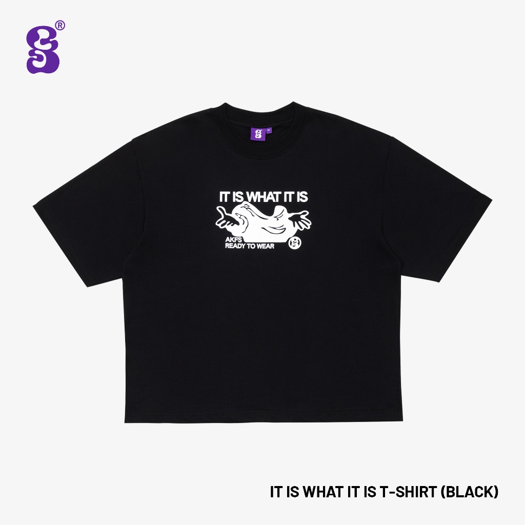 AKFS - 'IT IS WHAT IT IS' BOXY T-SHIRT (BLACK)