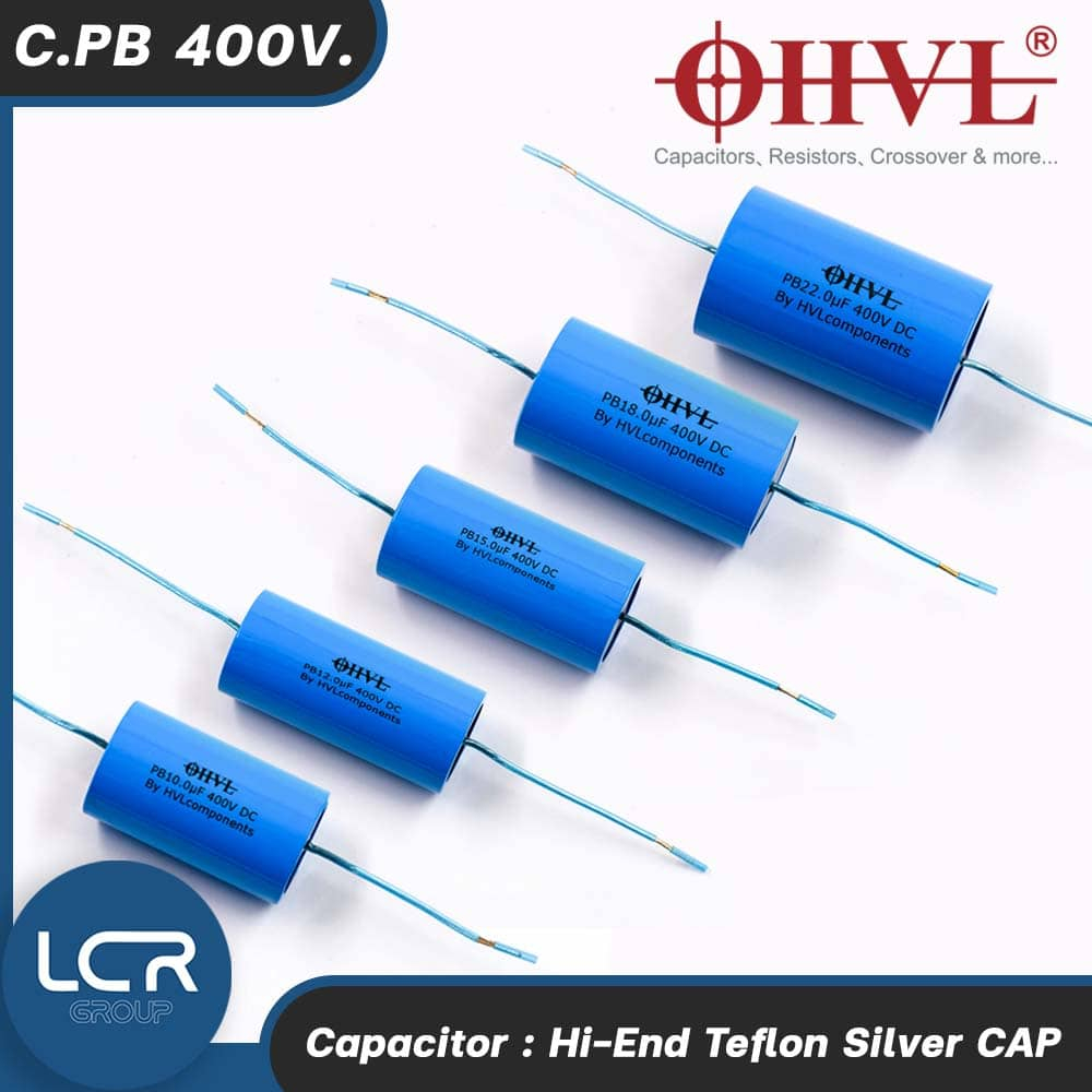 OHVL C.PB 10-22uF 400V. คาปาซิเตอร์ ตัวเก็บประจุ ซีคล่อมลำโพง Hi-End Teflon Silver CAP Capacitor
