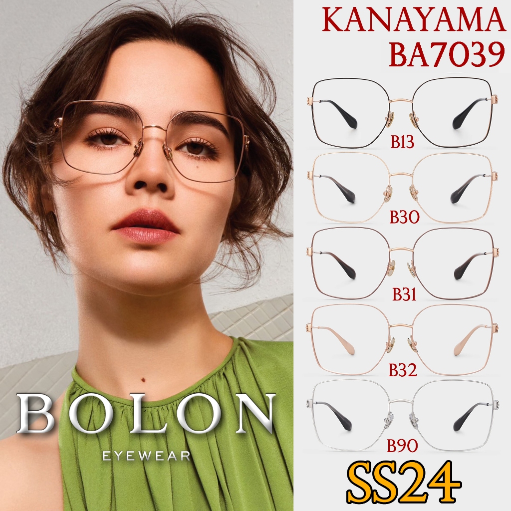 [อันเก่าโดนลบ] SS24 BOLON กรอบแว่นสายตา รุ่น BA7039 B13 B30 B31 B32 B90 [ฺAolly/β-Titanium] แว่นของญ