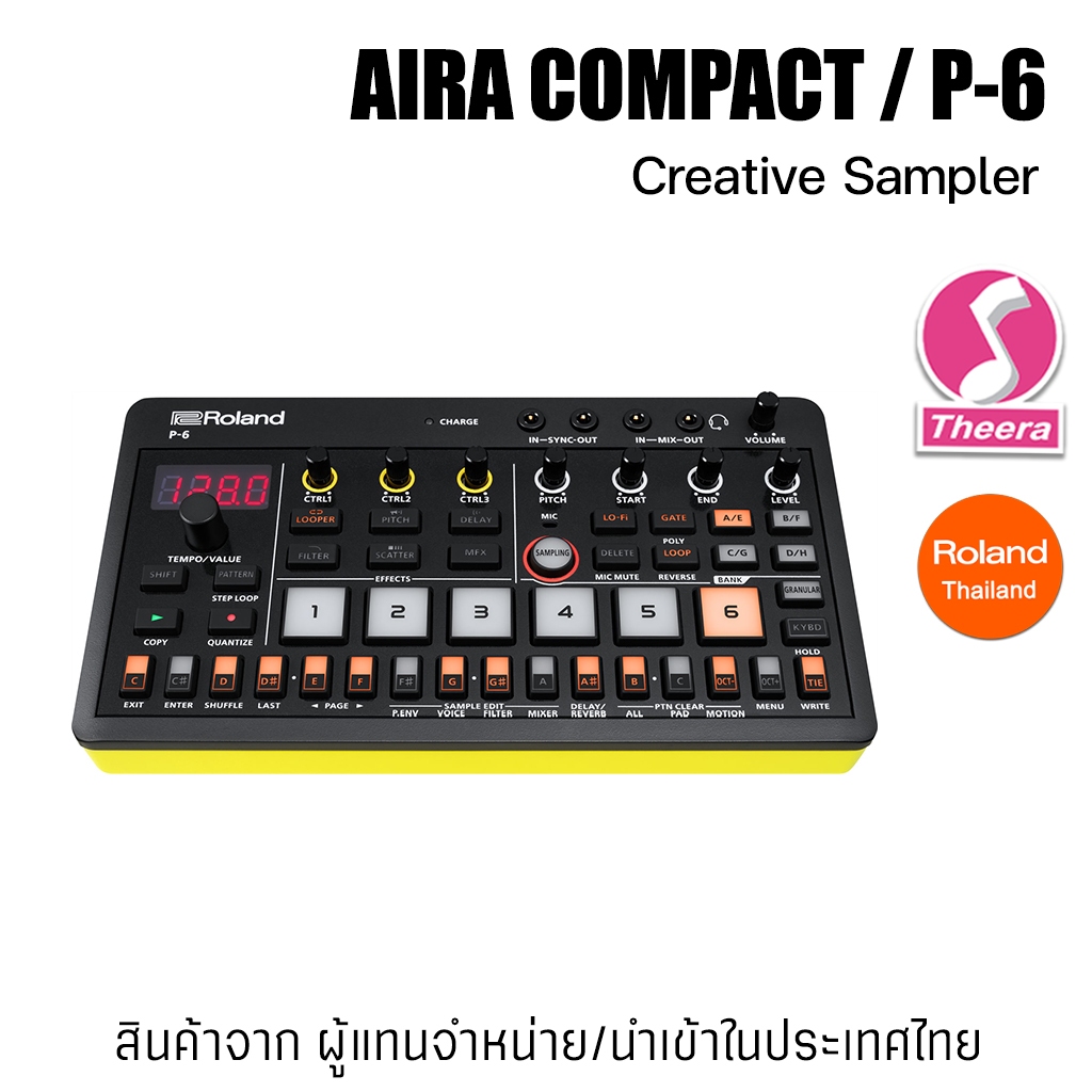 Roland AIRA COMPACT P-6 Creative Sampler P6 พร้อมการรับประกัน จากผู้แทนจำหน่ายในประเทศไทย