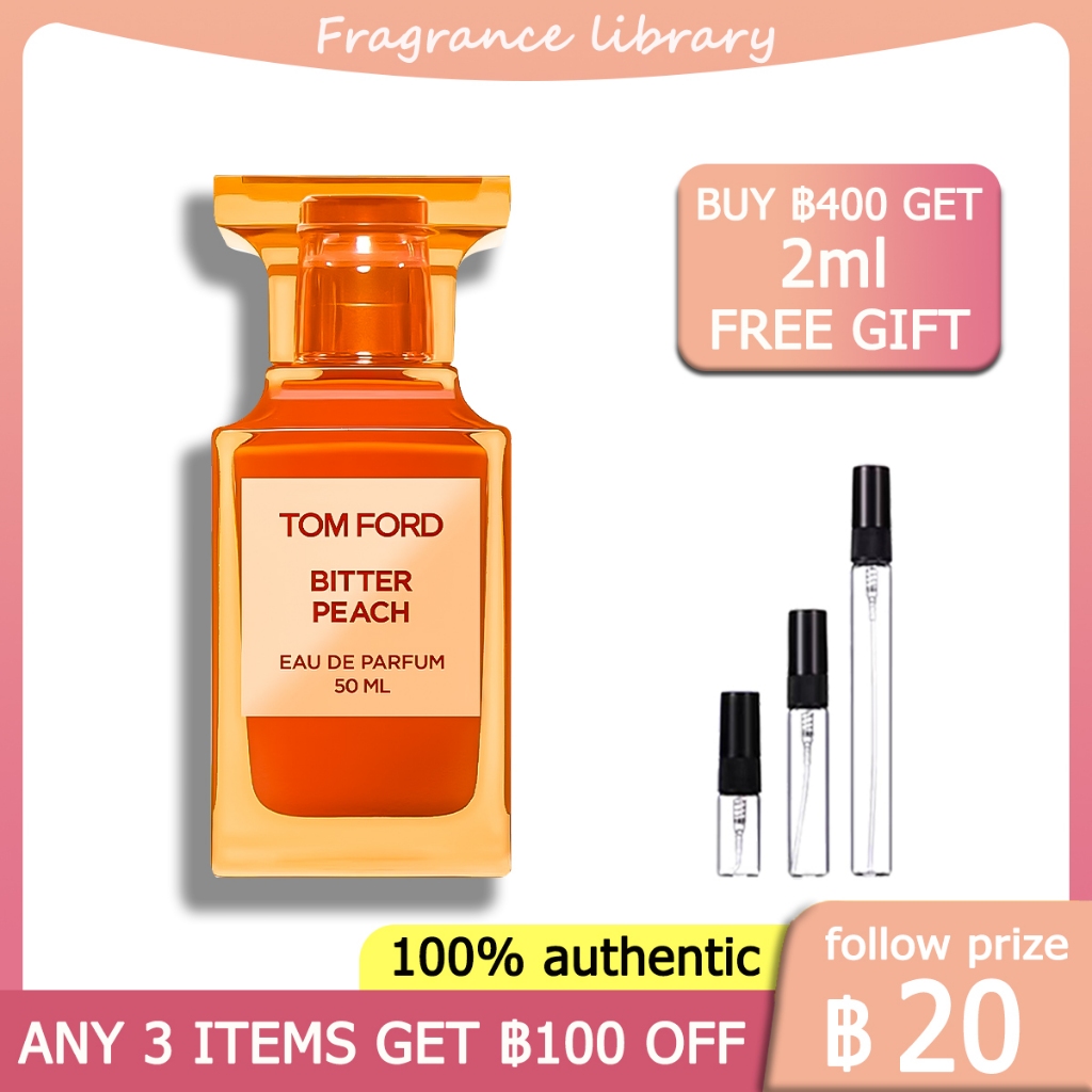 [100%ของแท้ ] Tom Ford Bitter Peach EDP 2ml/5ml/10ml น้ําหอม unisex