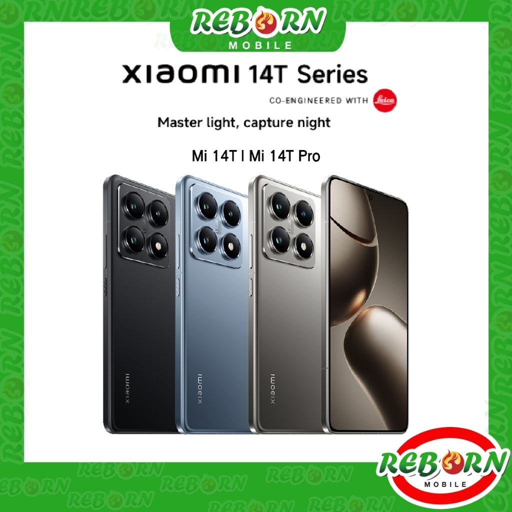 [Hot] Xiaomi Mi 14T | 14T Pro | 14 series | 14T Dimensity 8300-Ultra | 14TPro Dimensity 9300+ | 13T Pro by RebornMobile