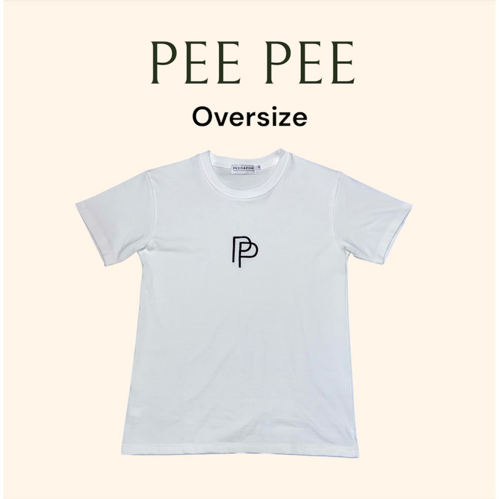 PP Oversize thai Style (เสื้อยืด พรีเมี่ยมทรงโอเวอร์ไซซ์") Premium Cotton100% comb ด้ายเส้นคู่ Tshirt