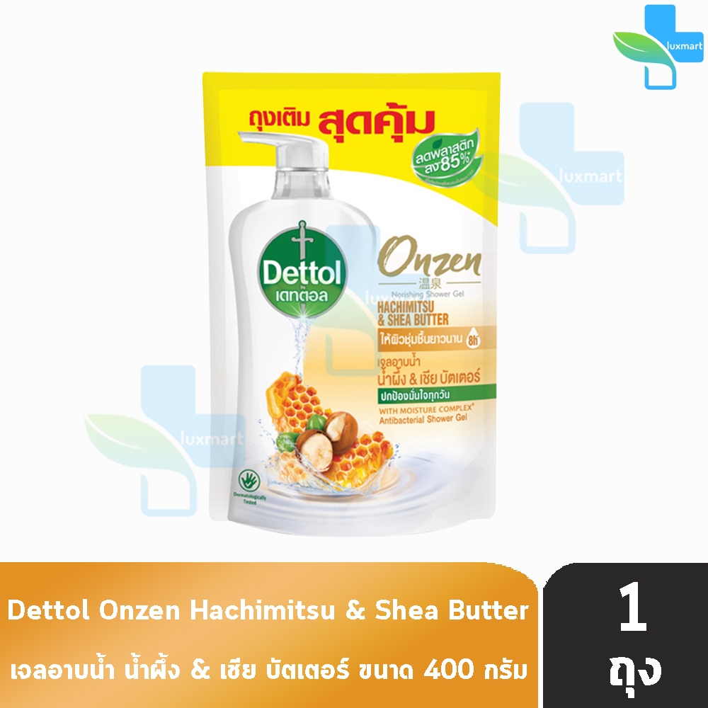 Dettol Onzen Hachimitsu Shea Butter เดทตอล เจลอาบน้ำ น้ำผึ้ง เชีย บัตเตอร์ 400 มล. [1 ถุง] ครีมอาบน้