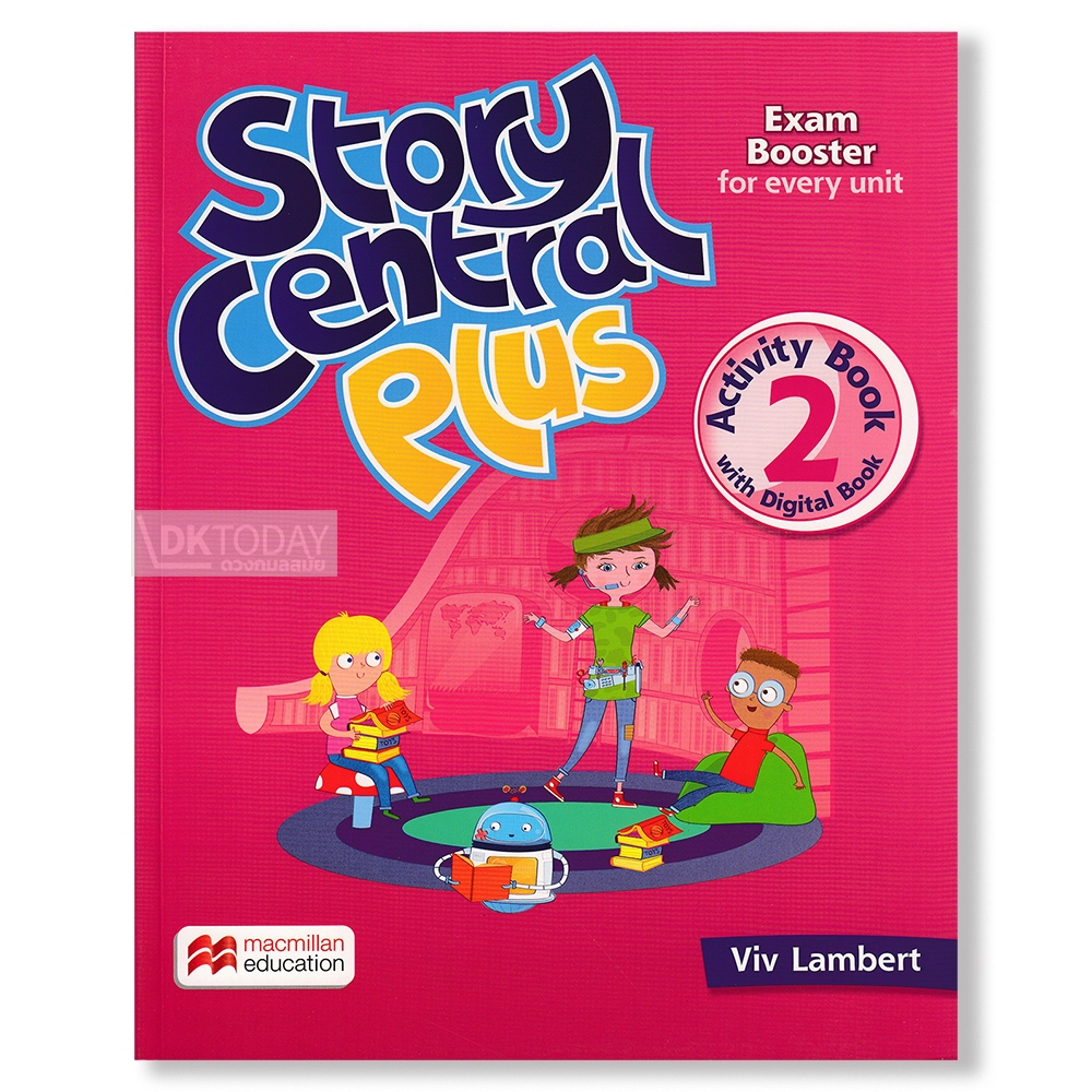 DKTODAY หนังสือ STORY CENTRAL PLUS 2:ACTIVITY BOOK WITH DIGITAL AB