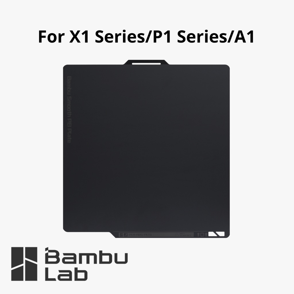 Bambu Lab Smooth PEI Plate พื้นผิวสองด้านการพิมพ์  X1/P1 series/A1