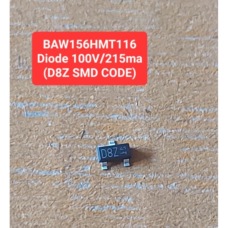 BAW156HM DIODE 100V/215ma (D8Z SMD CODE)(ห่อละ10ตัว)(ราคาห่อละ)