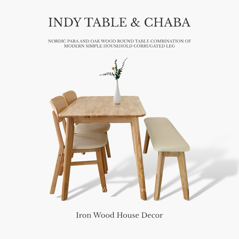 Iron Wood House ส่งฟรี✨ INDY TABLE +  CHABA CHAIR + BENCH ชุดโต๊ะอาหารไม้ยางพารา เซ็ตเก้าอี้+ม้านั่ง 4-6 ที่นั่ง