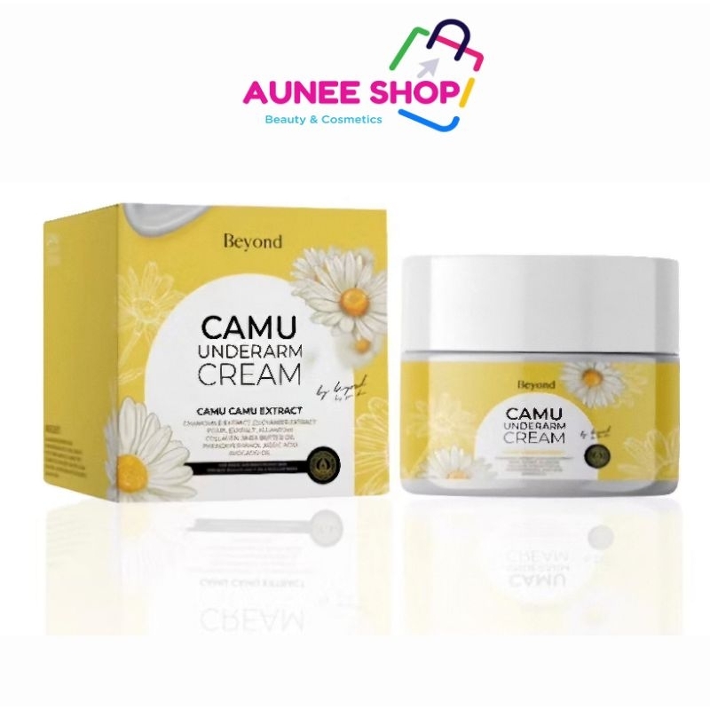 ส่งฟรี/มีไลฟ์ บียอนด์ ครีมรักแร้คามูBEYOND CAMU UNDERARM CREAM บอสหนุ่ม ระงับกลิ่น.
