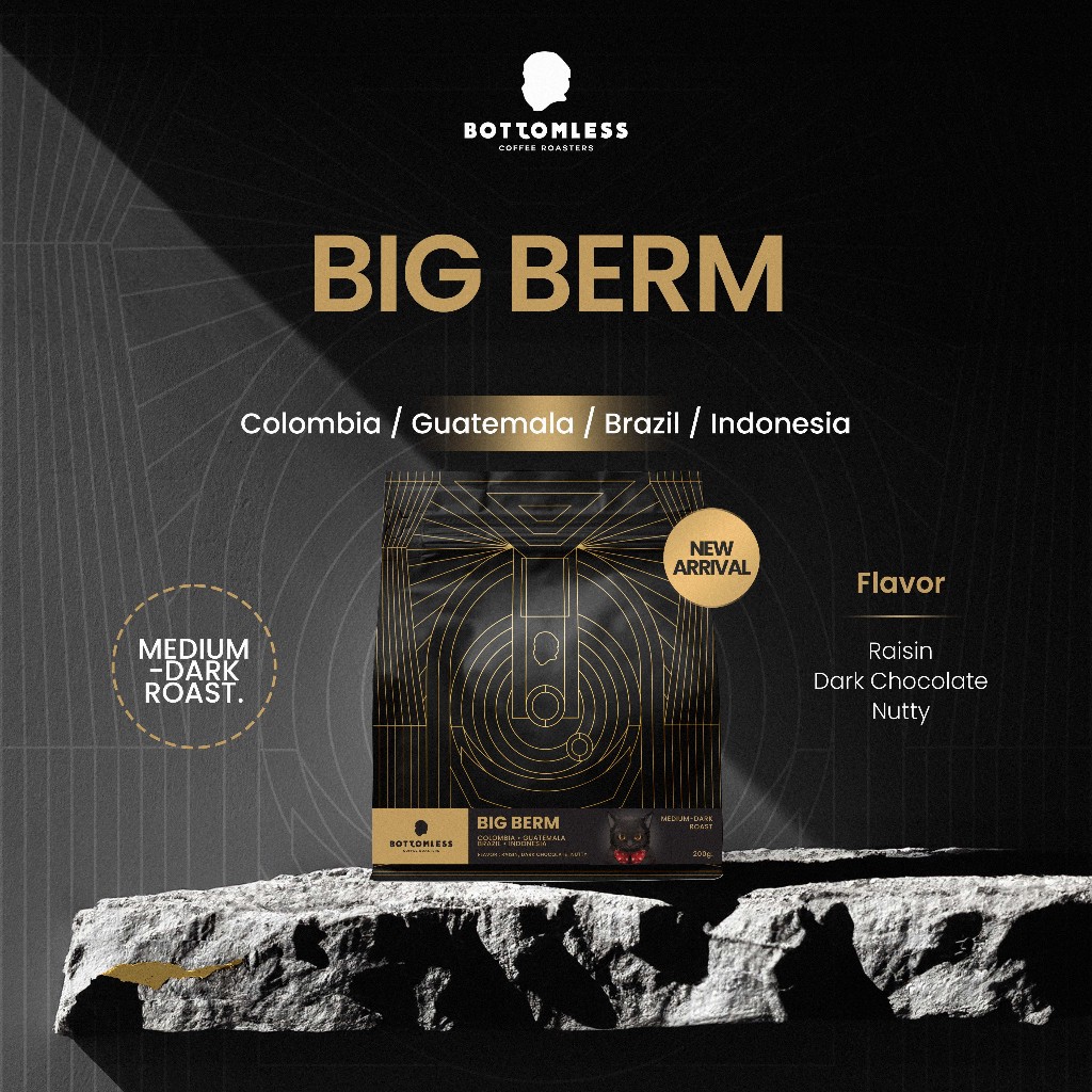 [Bottomless] เมล็ดกาแฟ บอททอมเลส -Big Berm Blend (บราซิล-โคลอมเบีย-กัวเตมาลา-อินโด) คั่วกลางค่อนเข้ม