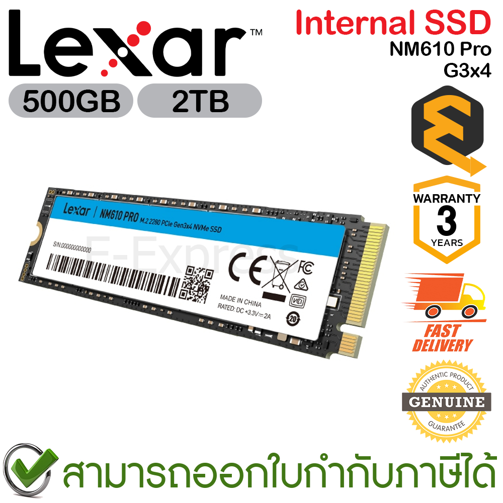 Lexar Internal SSD NM610 Pro PCIe G3x4 เอสเอสดี ของแท้ ประกันศูนย์ 3ปี