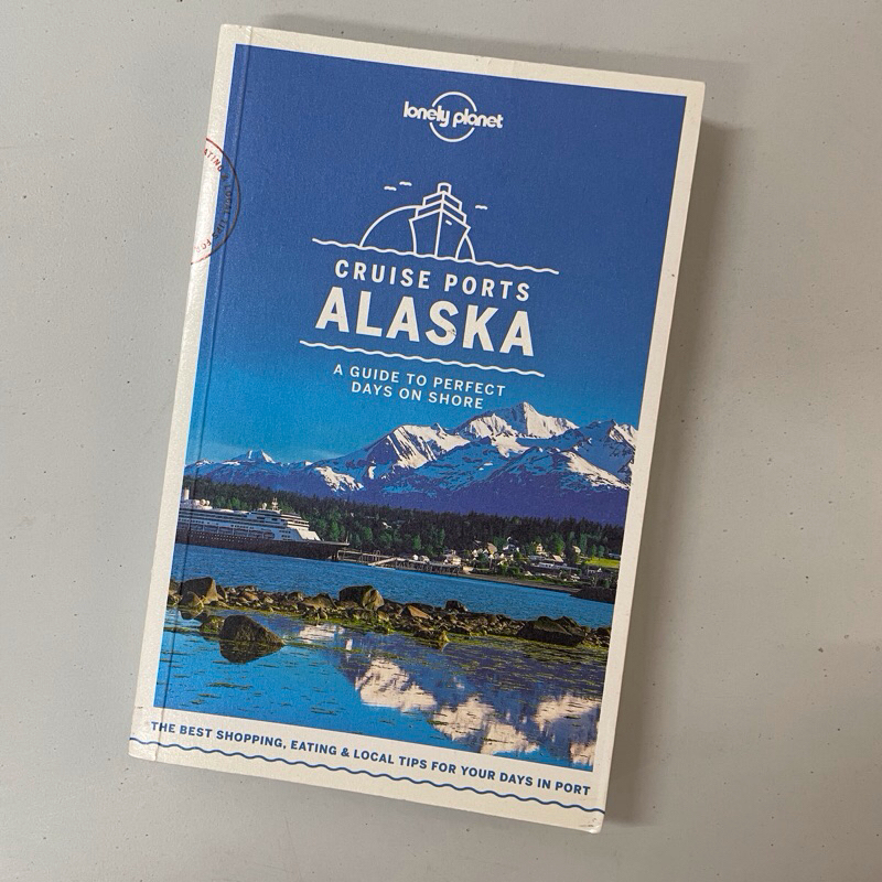 Cruise Ports Alaska Paperback – June 19, 2018