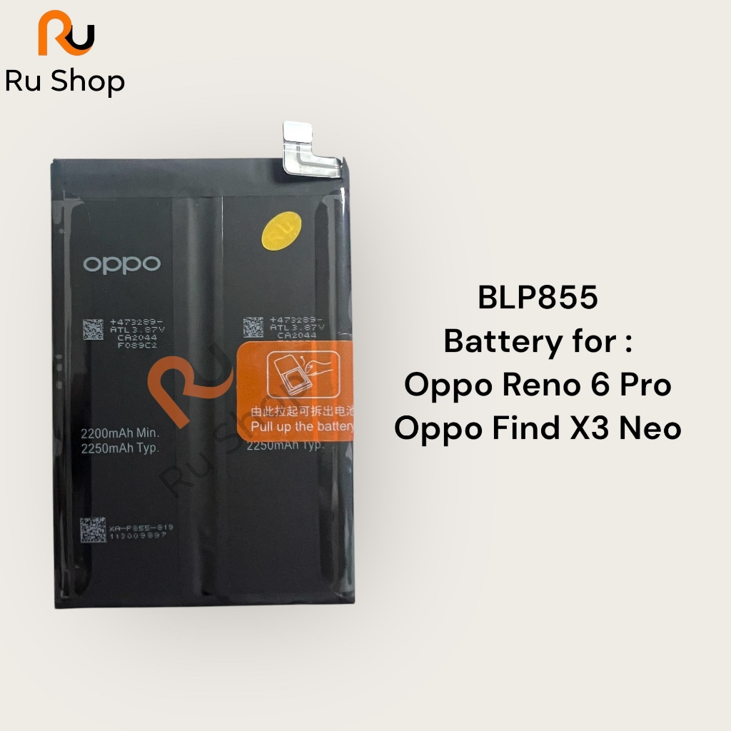 แบตเตอรี่ Oppo Reno 6 Pro / Oppo Find X3 Neo BLP855 4500mAh