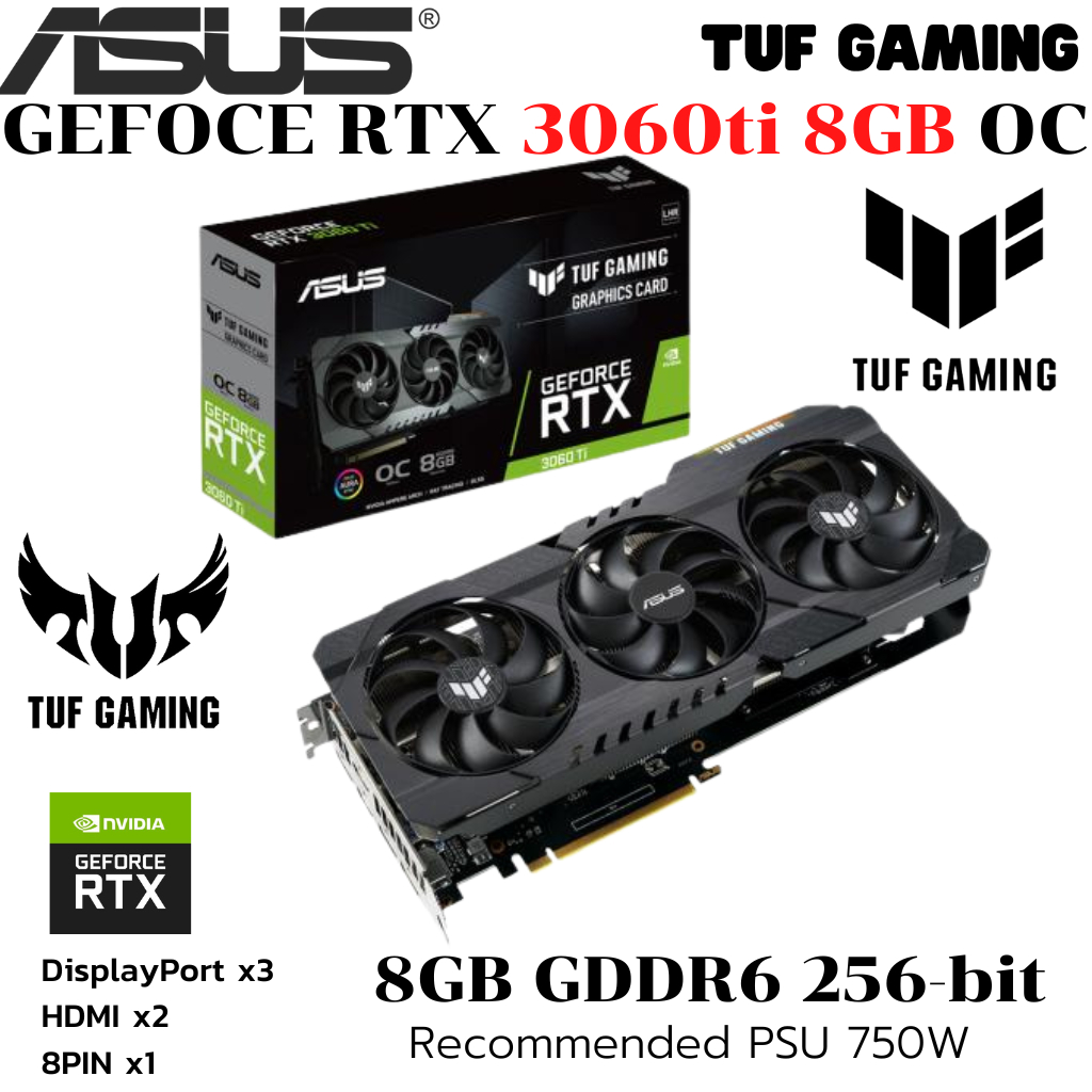 VGA (การ์ดแสดงผล) ASUS TUF RTX3060TI O8G V2 GAMING - 8GB GDDR6