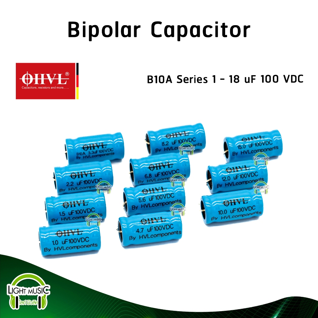 Bipolar Capacitor OHVL B10A 1-18 uF 100 VDC For Audio C เสียงแหลม ซีคล่อมลำโพง ซีคล่อมแหลม คาปาซิเตอร์ ตัวเก็บประจุ