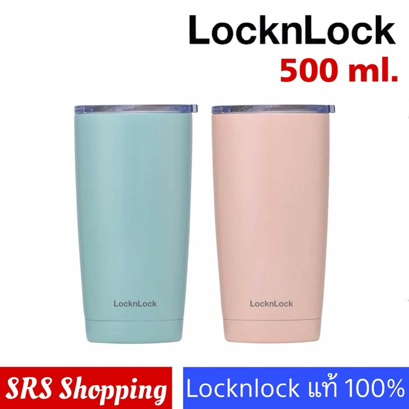 💥ส่งฟรี💥(เก็บร้อน-เย็น)LocknLock รุ่น LHC4254 แก้วเก็บอุณหภูมิ Easy Table Tumbler 500 ml.
