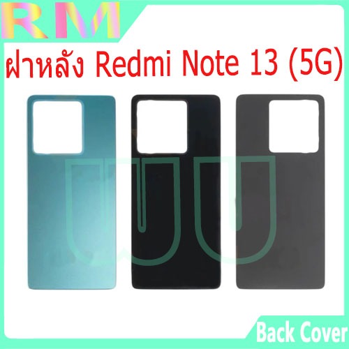 ใหม่ ฝาครอบแบตเตอรี่ด้านหลัง สําหรับ Redmi Note 13 (5G) battery back cover mi note 13 5G ฝาหลัง