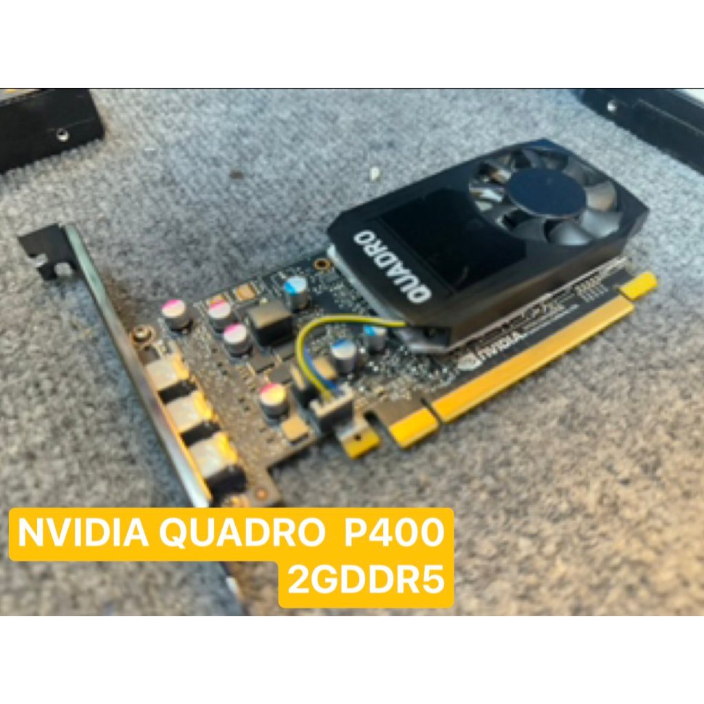 การ์ดจอ (VGA) NVIDIA QUADRO P400 / P600 2GDDR5  มือ2สภาพ ดี สวย