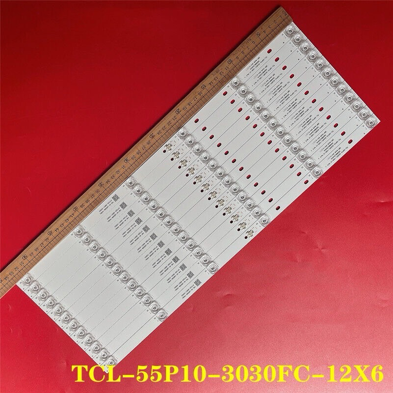 หลอด Backlight TCL 55ใหม่ 55C7000A 12*55 นิ้ว 55C716 แถบไฟ 55P10-3030FC-12x6-LX Ver.3 55D6B6CZ54016