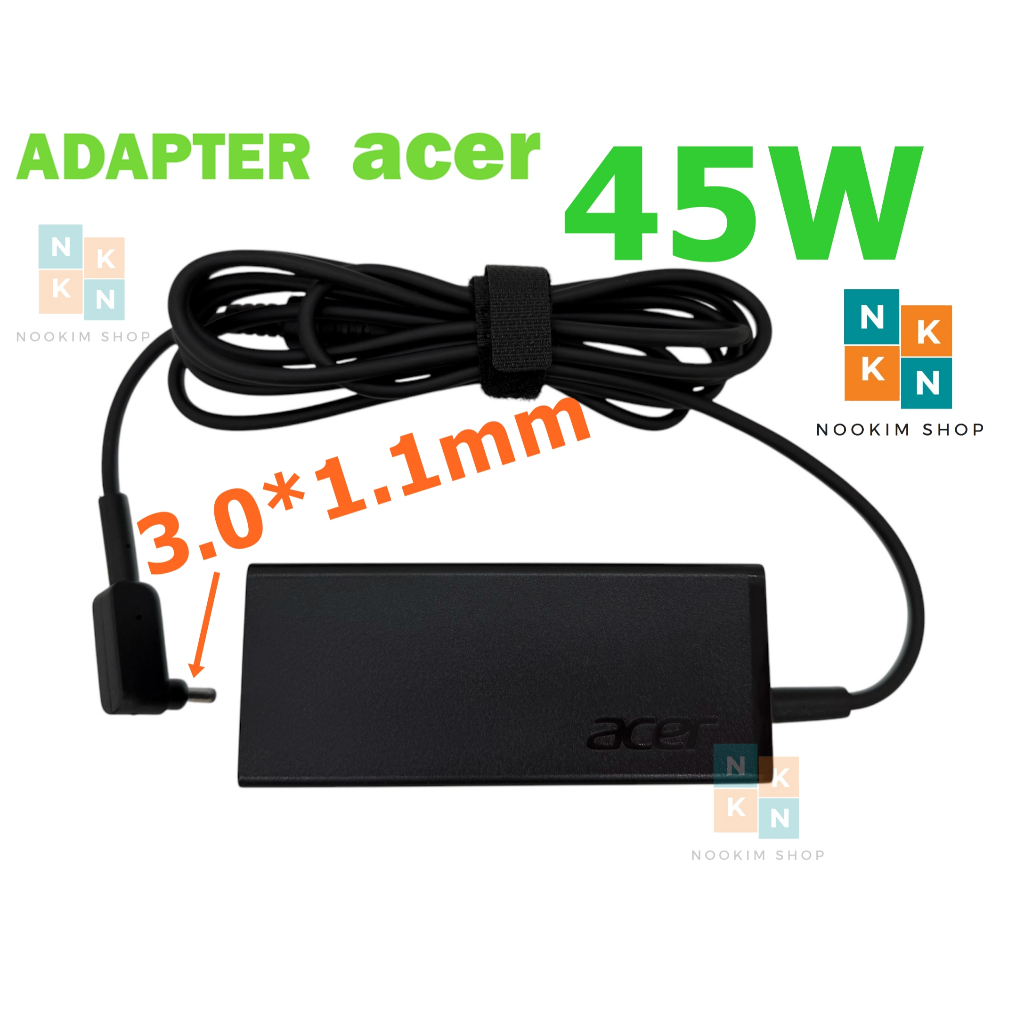 Acer Adapter ของแท้ 19V/2.37A ,45W หัวขนาด 3.0*1.1mm สายชาร์จ เอเซอร์ Aspire 3 A314-22, A314-35, A31