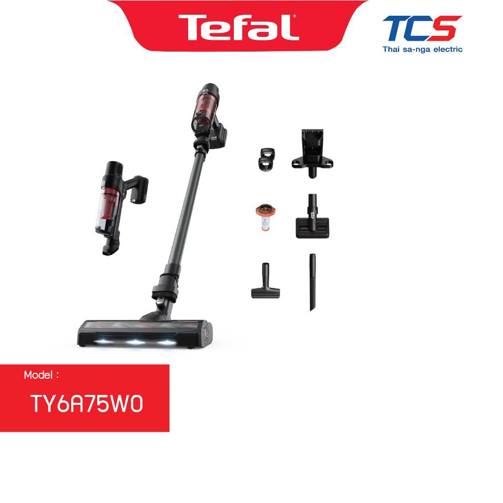 Tefal เครื่องดูดฝุ่นไร้สาย X-PERT 7.60 รุ่น TY6A75WO 18.5V ใช้งาน 45 นาที ของแท้ ประกัน 2 ปี