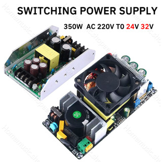 switching power supply  AC 220V to DC 24V 14.5A/ 32V 11A  พล…