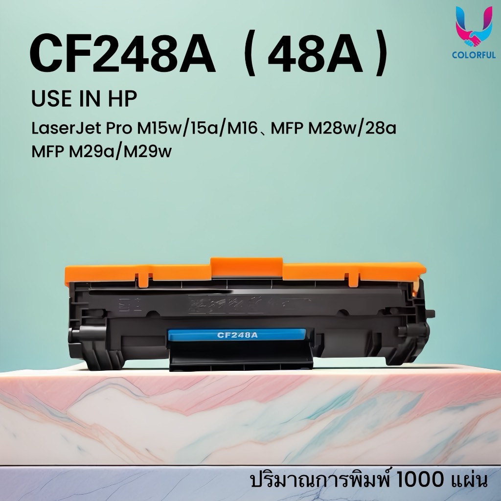 หมึกเทียบเท่า CF248A/HP48A/CF248/248/48A/248 For HP M15w/15a/M16/MFP M28w/28a/MFP M29a/M29w