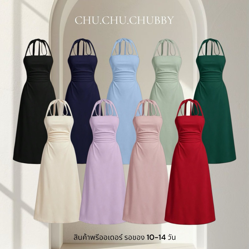 chu.chu.chubby พรีออเดอร์ 🎀 ชุดเดรสผูกคล้องคอ ชุดเดรสกระโปรง ชุดออกงาน ชุดเพื่อนเจ้าสาว ชุดเข้าตีม ชุดเดรสสาวอวบ