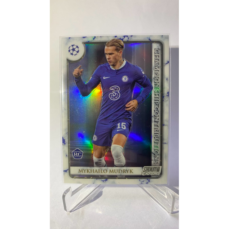 การ์ดนักฟุตบอล Mykhailo Mudryk RC, CHELSEA, TOPPS STADIUM CLUB CHROME 2023