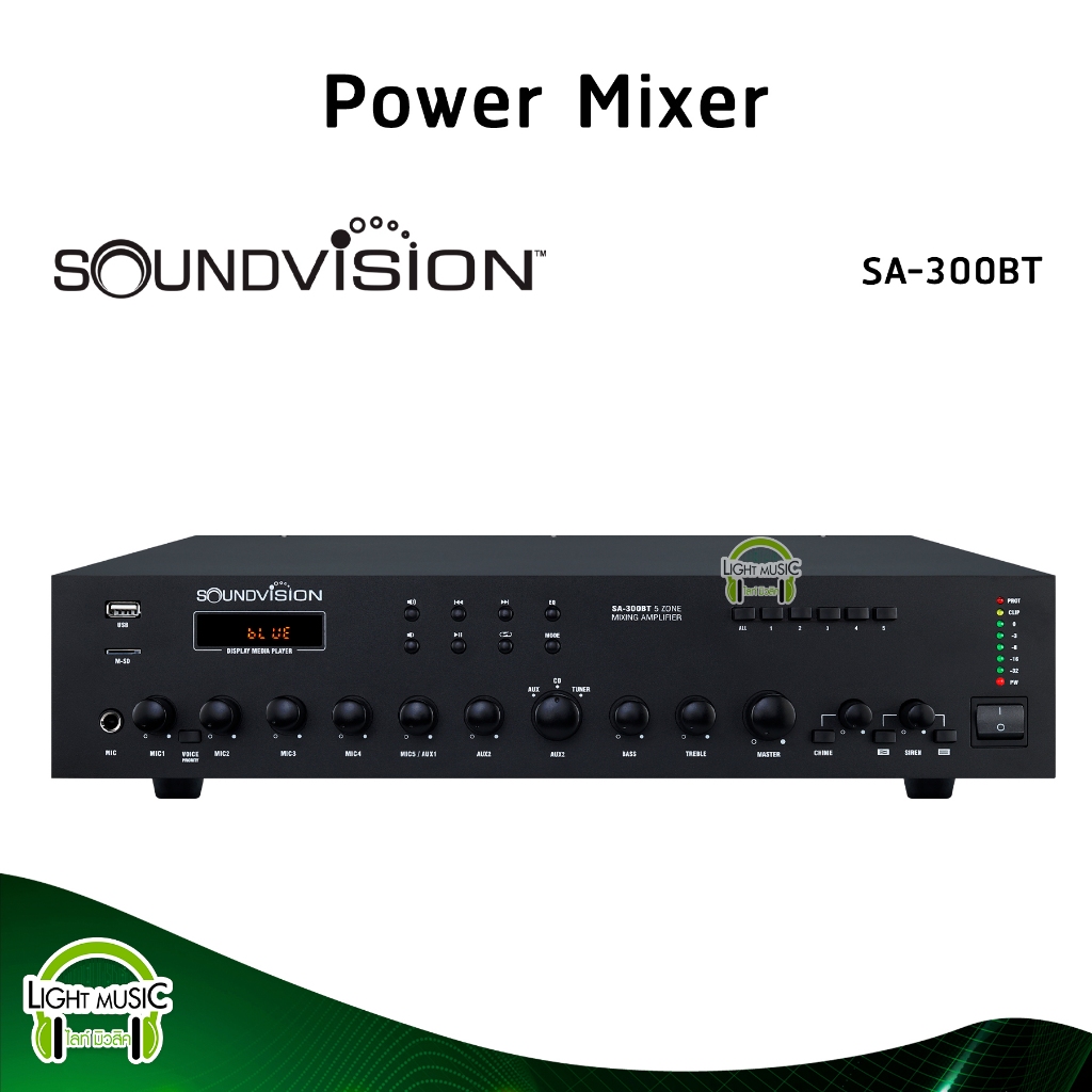 Power Mixer Soundvision SA-300BT 300W เพาเวอร์มิกเซอร์ 7 ช่อง มี Volt Line 70/100V Bluetooth Mono 5 