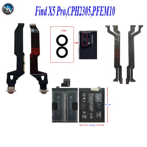 อะไหล่มือถือ Find X5 Pro,CPH2305,PFEM10แพรต่อบอร์ด,แพรก้นชาร์จ,กระจกเลนส์กล้อง,แบตเตอรี่